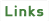 Links